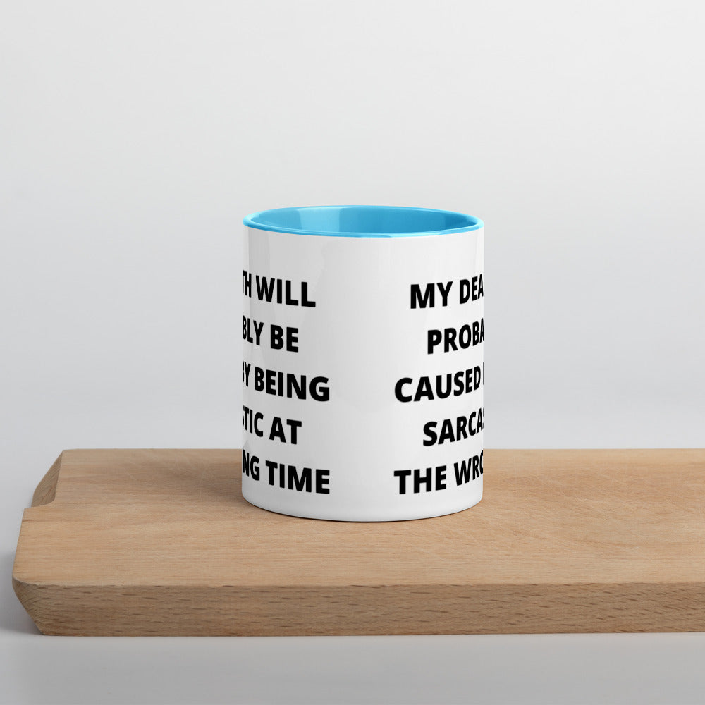 SARCASTIC DEATH- Mug with Color Inside