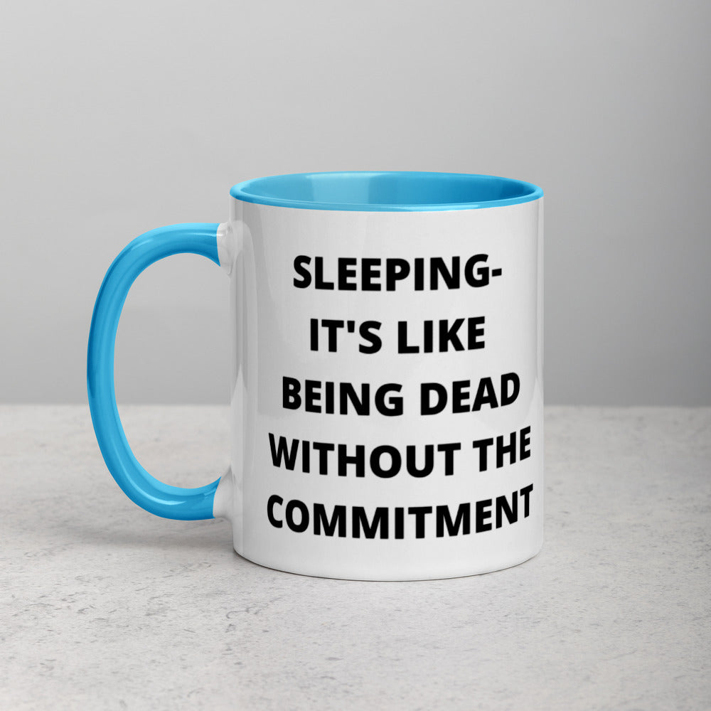 SLEEPING DEFINITION- Mug with Color Inside