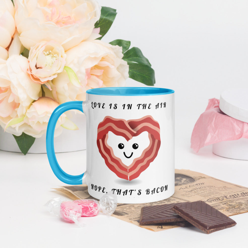 LOVE IS IN THE AIR, NOPE THATS BACON- Mug with Color Inside