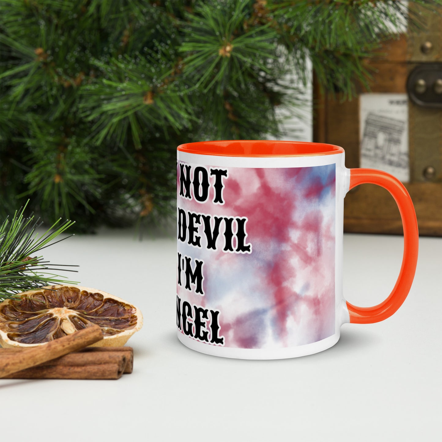 I MAY NOT BE THE DEVIL BUT I'M NO ANGEL- Mug with Color Inside