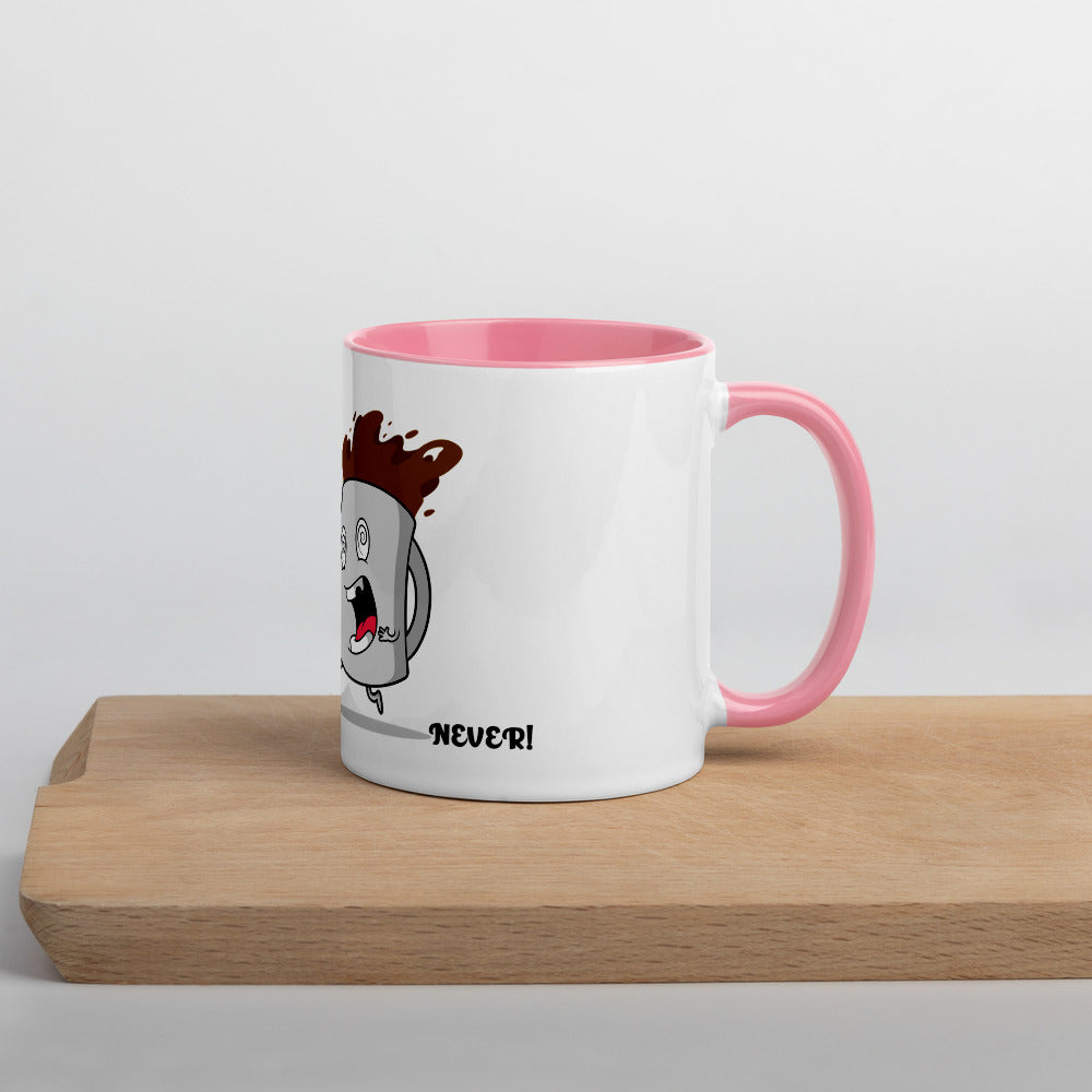 TO MUCH COFFEE? NEVER!- Mug with Color Inside