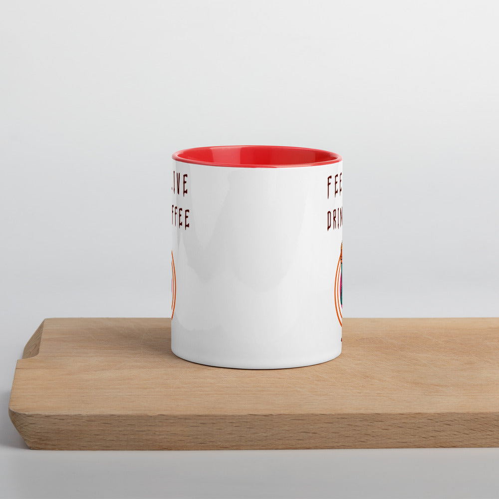 FEEL ALIVE, DRINK COFFEE- Mug with Color Inside