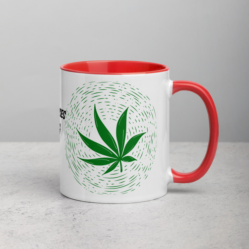 MY STONER SENSES ARE TINGLING- Mug with Color Inside