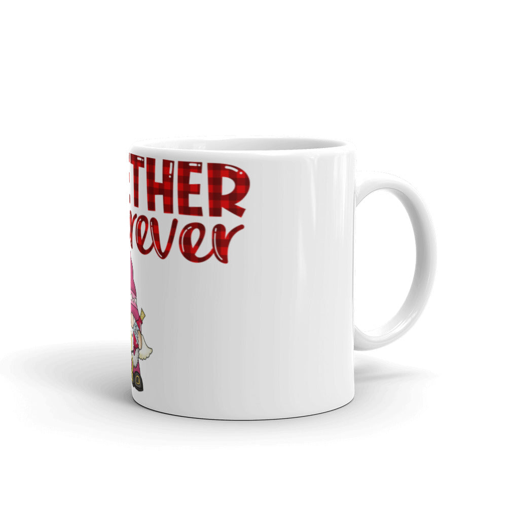TOGETHER FOREVER <3- Mug