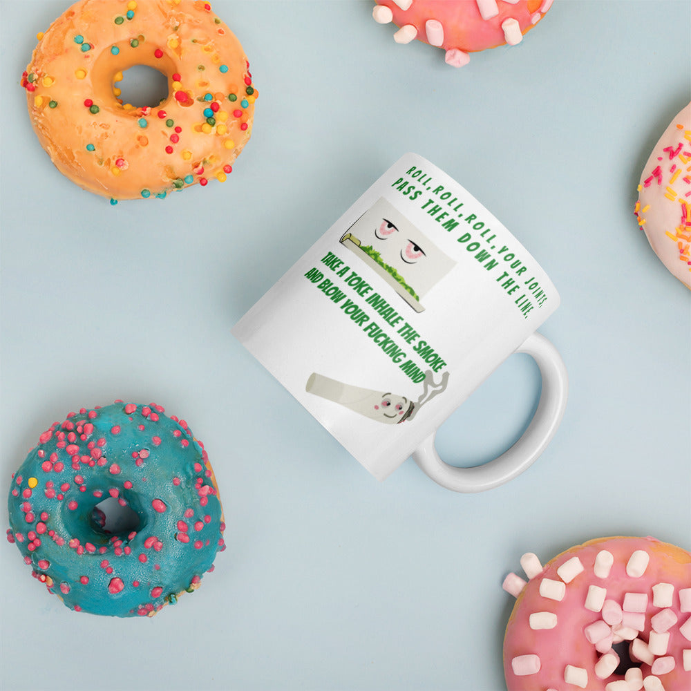 ROLL YOUR JOINT- Mug