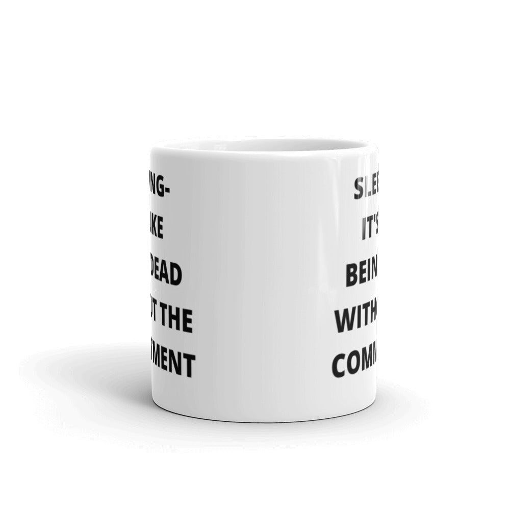 SLEEPING DEFINITION- White glossy mug