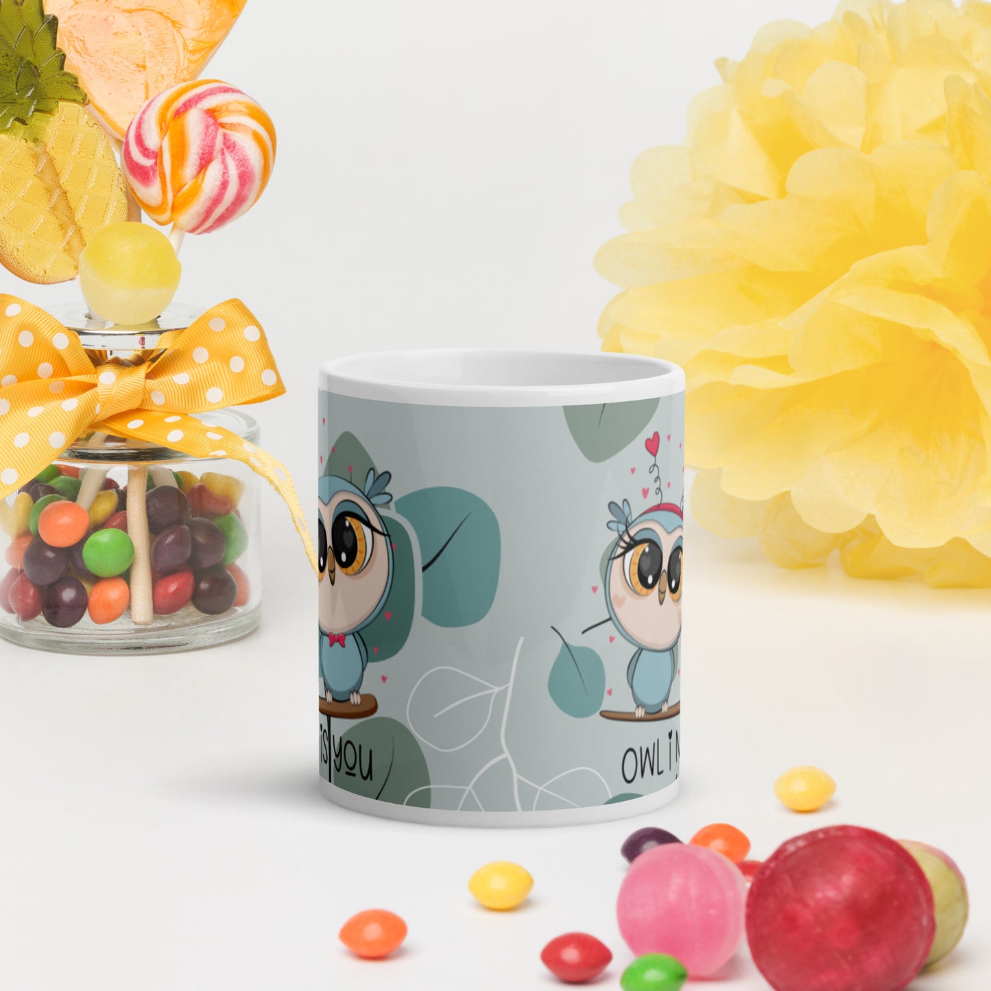 OWL I NEED IS YOU- White glossy mug