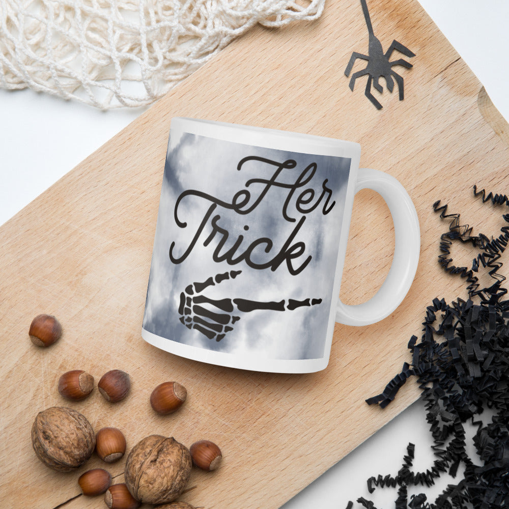 HER TRICK- White glossy mug