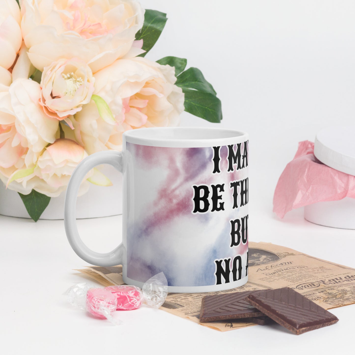 I MAY NOT BE THE DEVIL BUT I'M NO ANGEL- White glossy mug