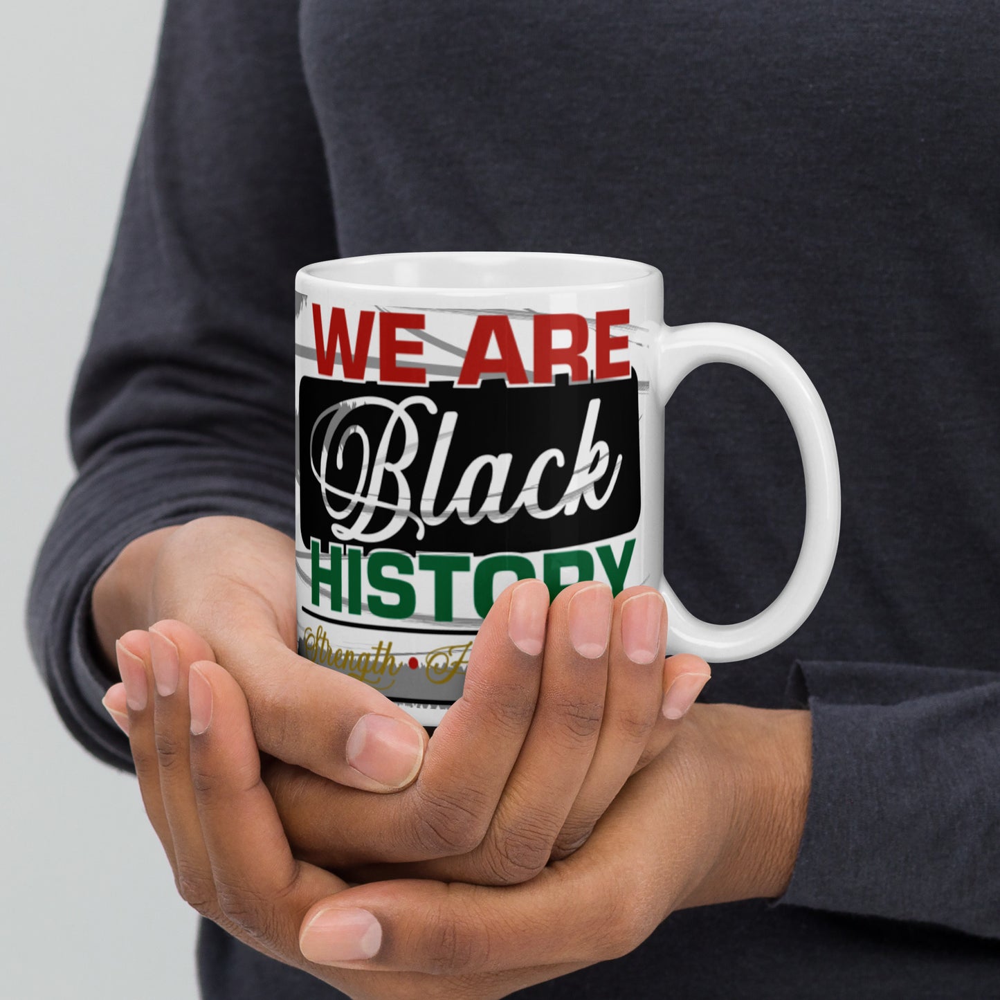 WE ARE BLACK HISTORY- White glossy mug