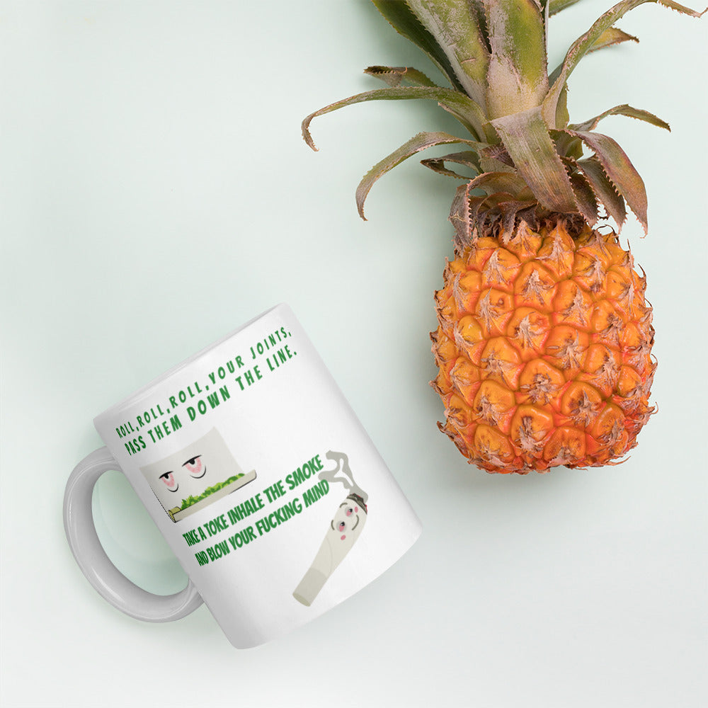 ROLL YOUR JOINT- Mug