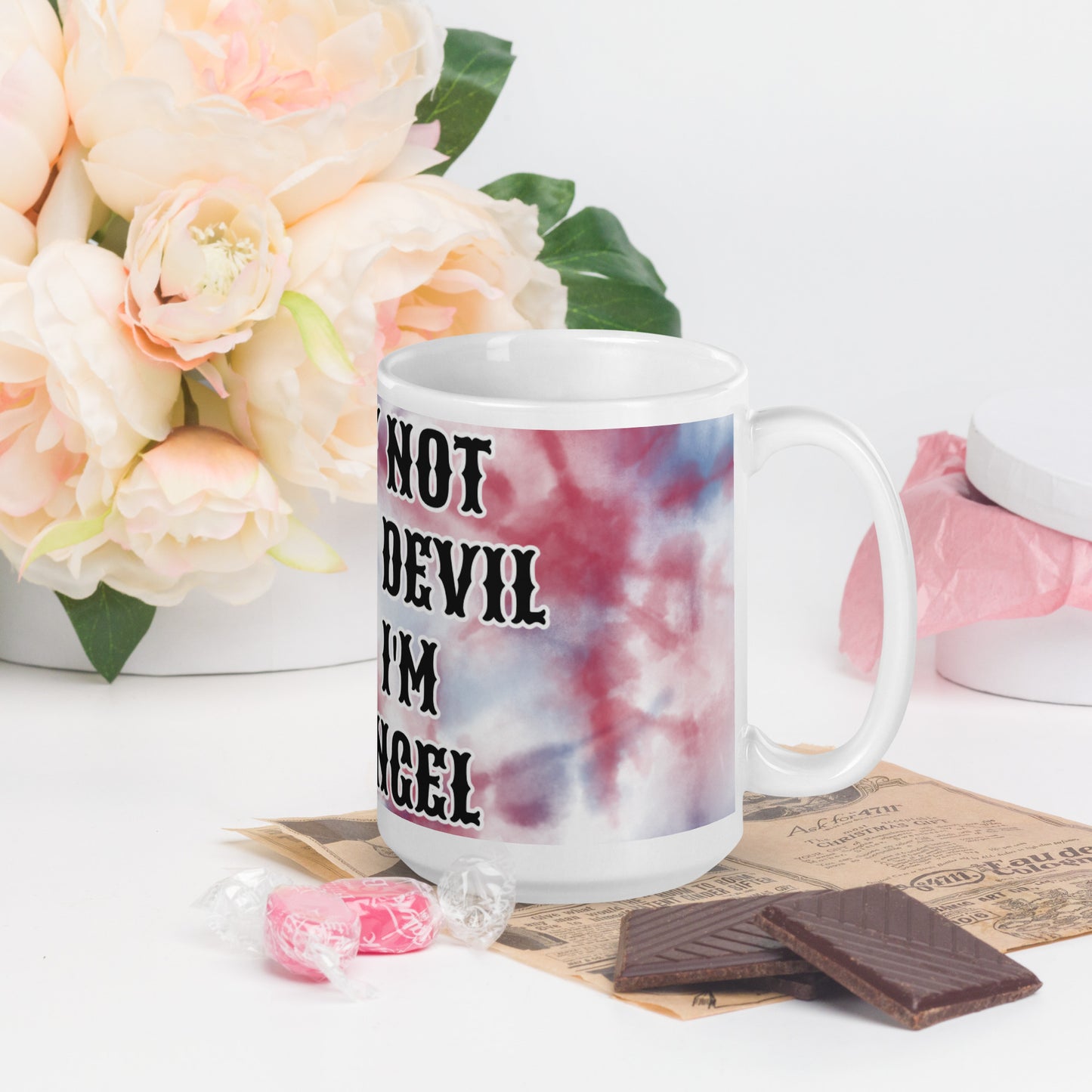 I MAY NOT BE THE DEVIL BUT I'M NO ANGEL- White glossy mug