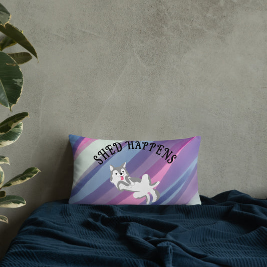 SHED HAPPENS- Basic Pillow