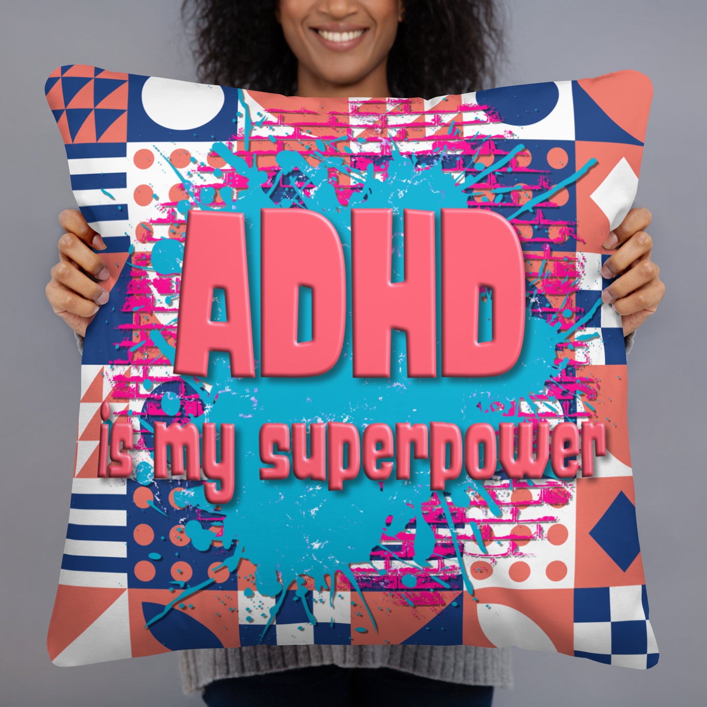 ADHD IS MY SUPERPOWER- Basic Pillow