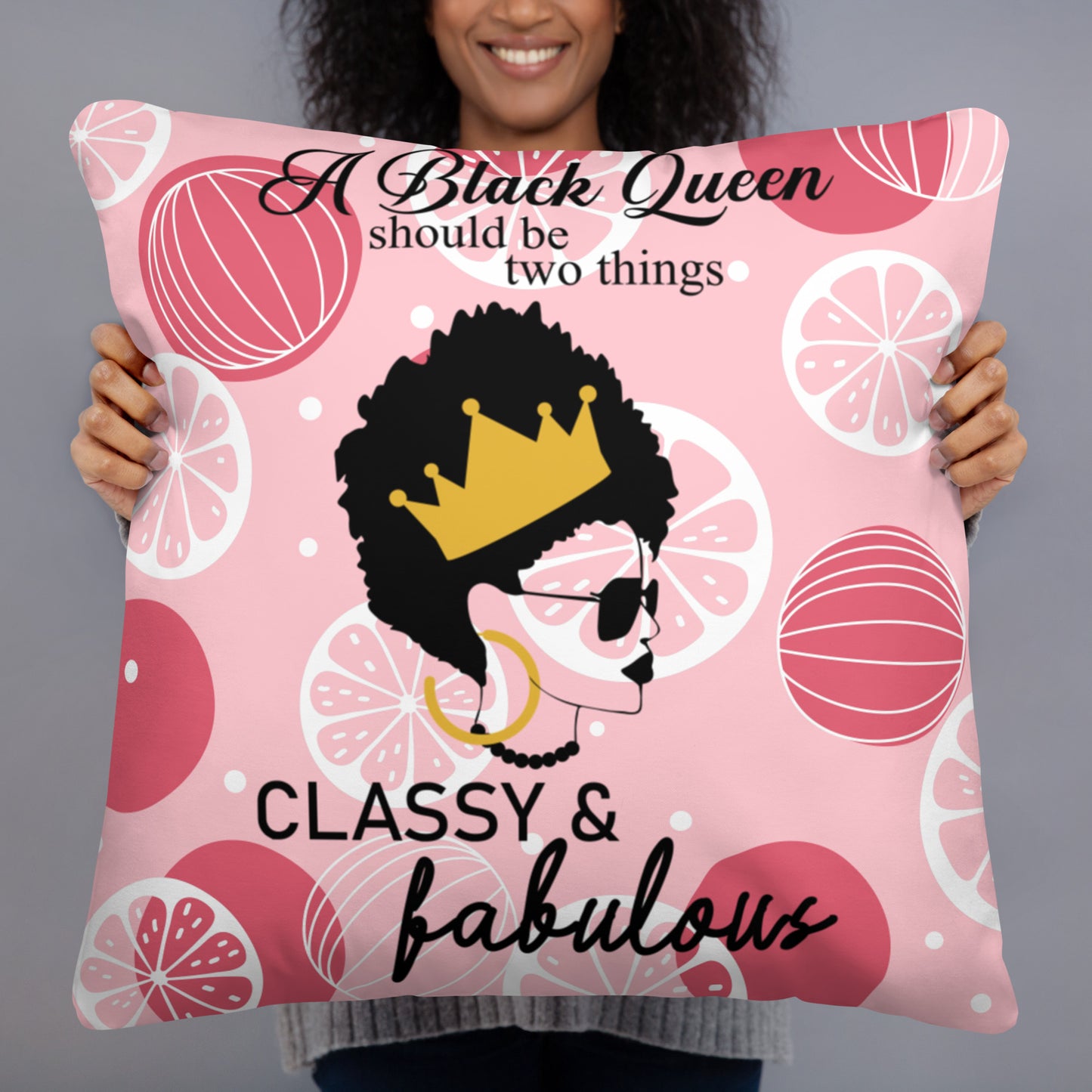 FABULOUS AND CLASSY BLACK QUEEN- Basic Pillow