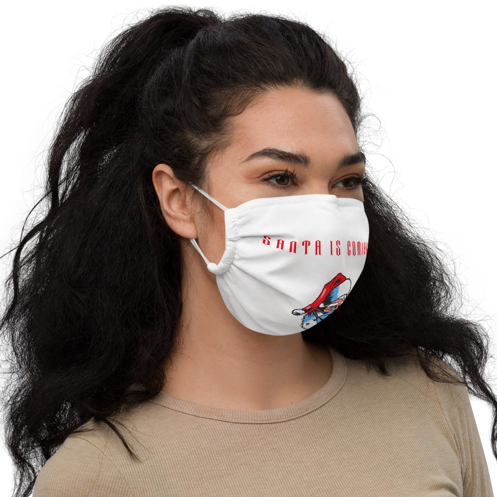 SANTA IS COMING- Premium face mask