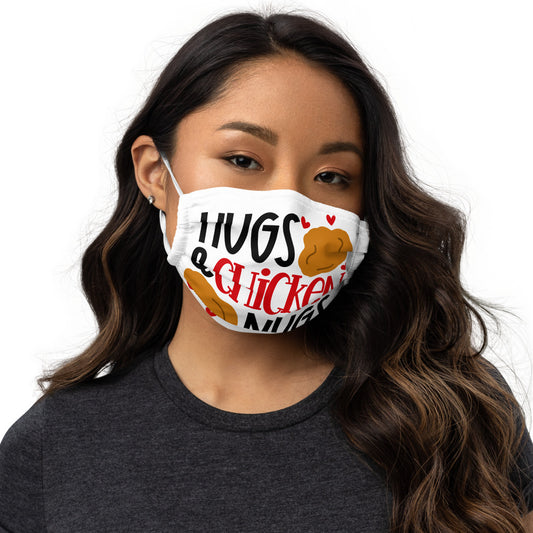 HUGS AND CHICKEN NUGS- Premium face mask