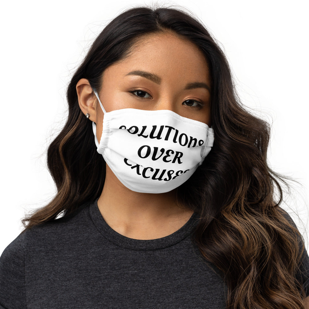 SOLUTIONS OVER EXCUSES- Premium face mask