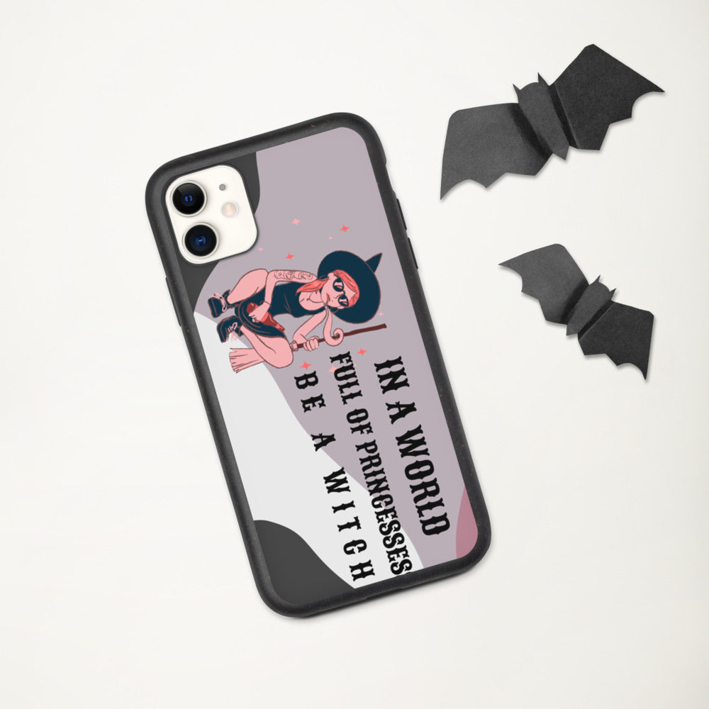 BE A WITCH- Biodegradable phone case