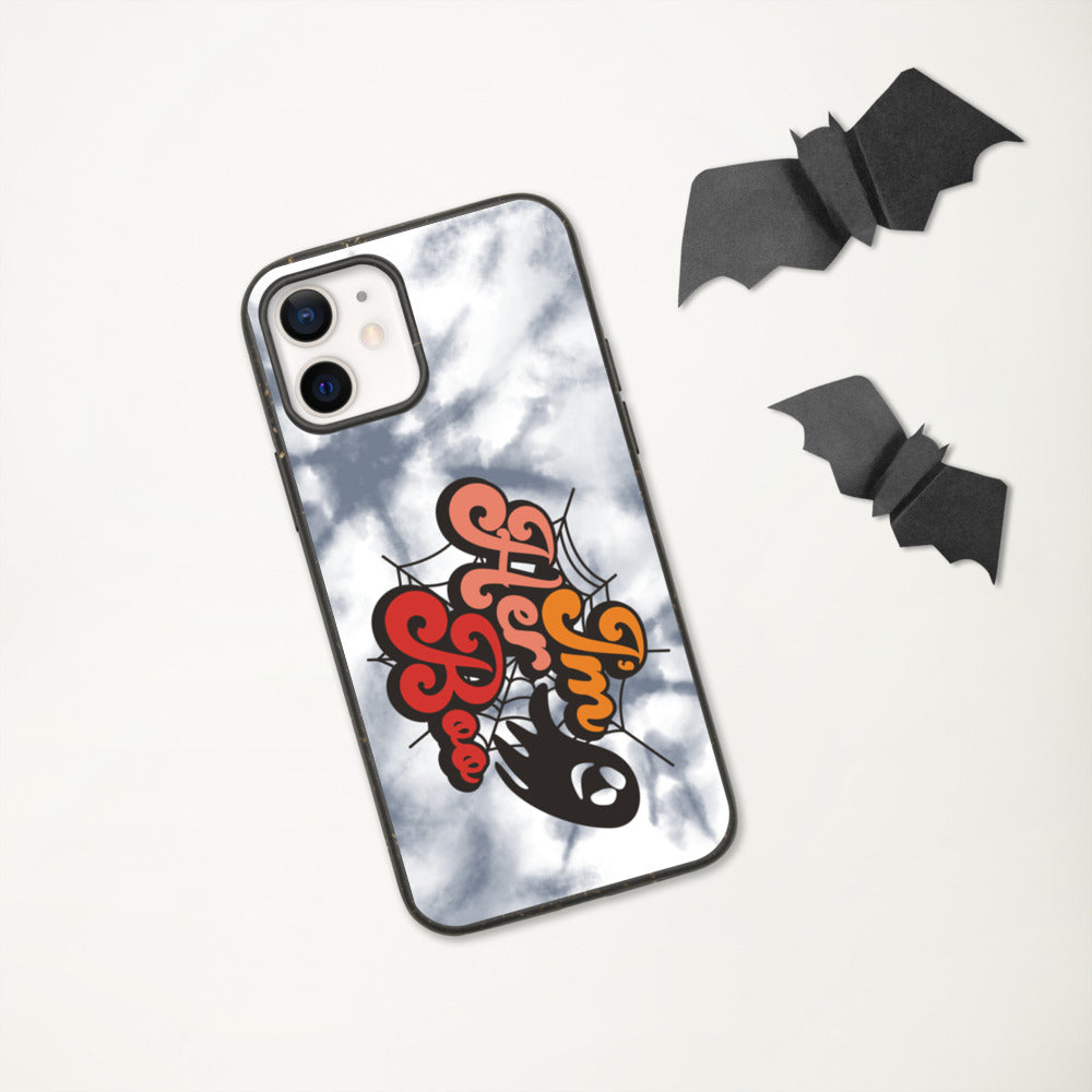 I'M HER BOO- Biodegradable phone case