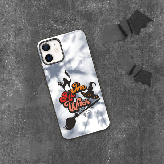 I'M HIS WITCH- Biodegradable phone case