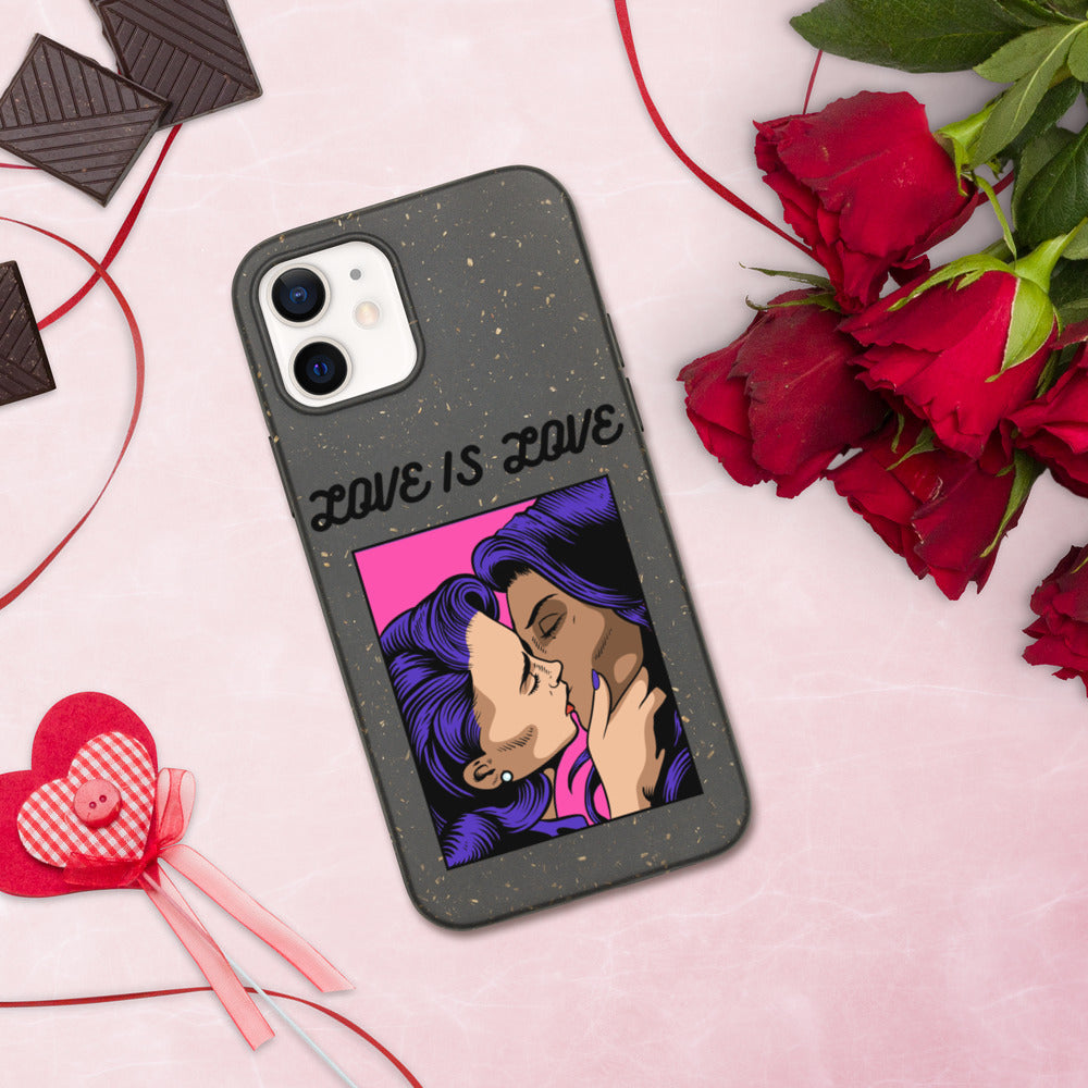 LOVE IS LOVE- Biodegradable phone case