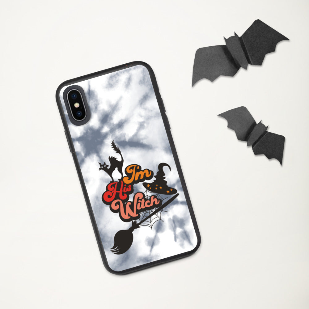 I'M HIS WITCH- Biodegradable phone case