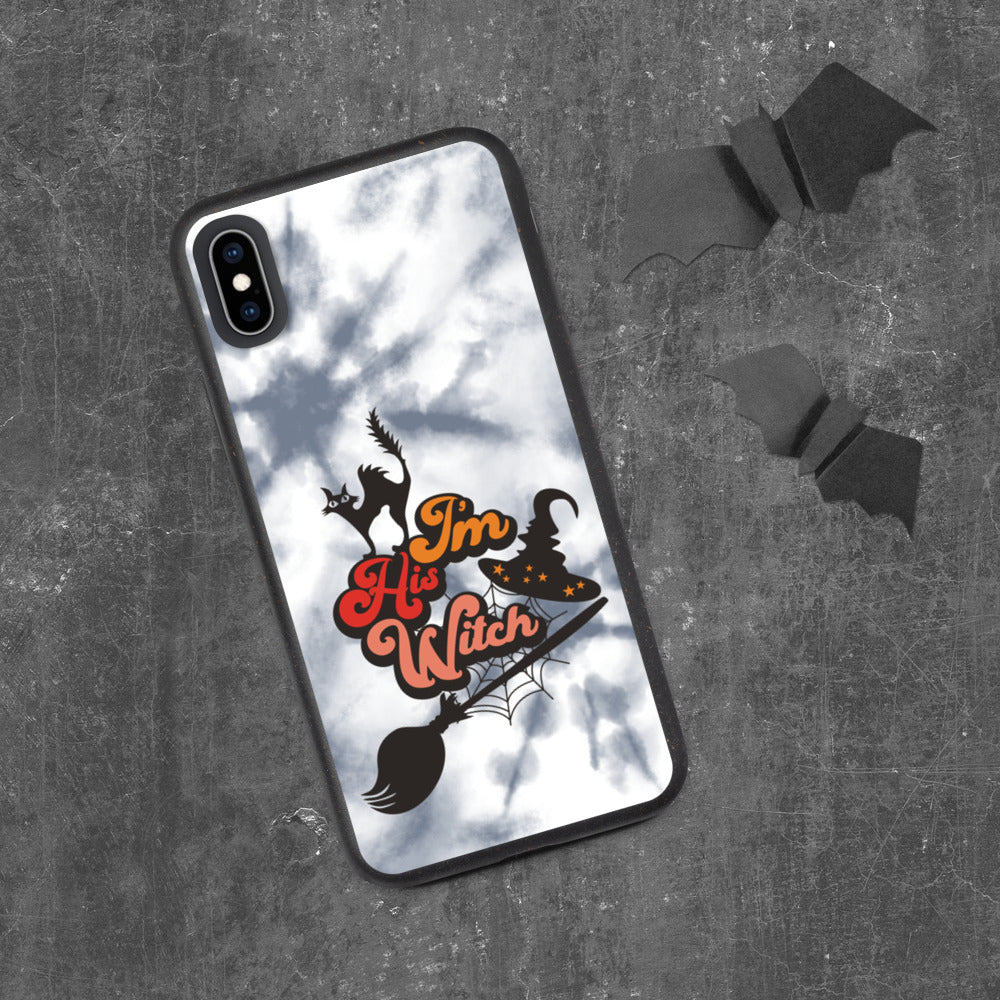 I'M HIS WITCH- Biodegradable phone case