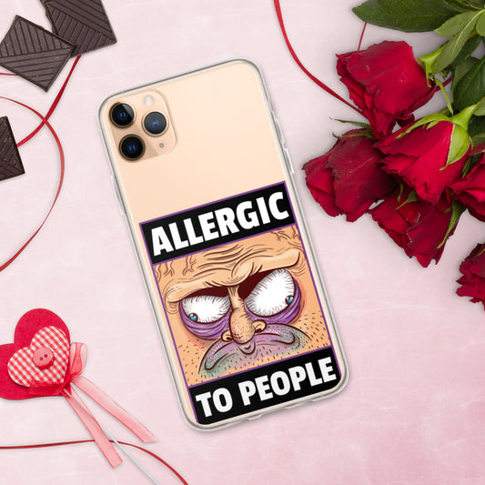 ALLERGIC TO PEOPLE- iPhone Case