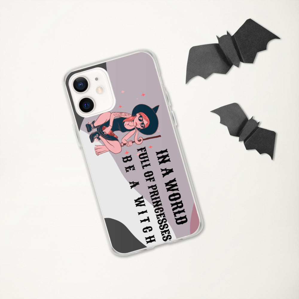 BE A WITCH- iPhone Case