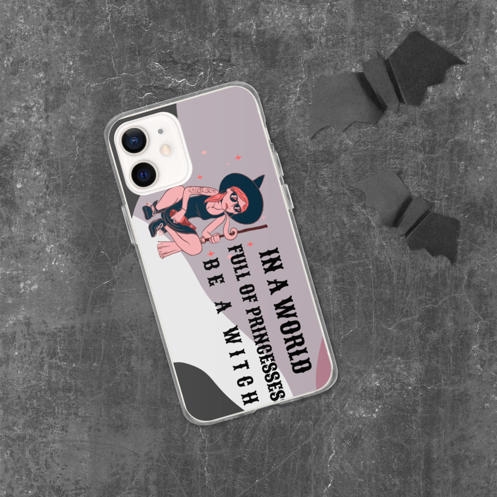 BE A WITCH- iPhone Case
