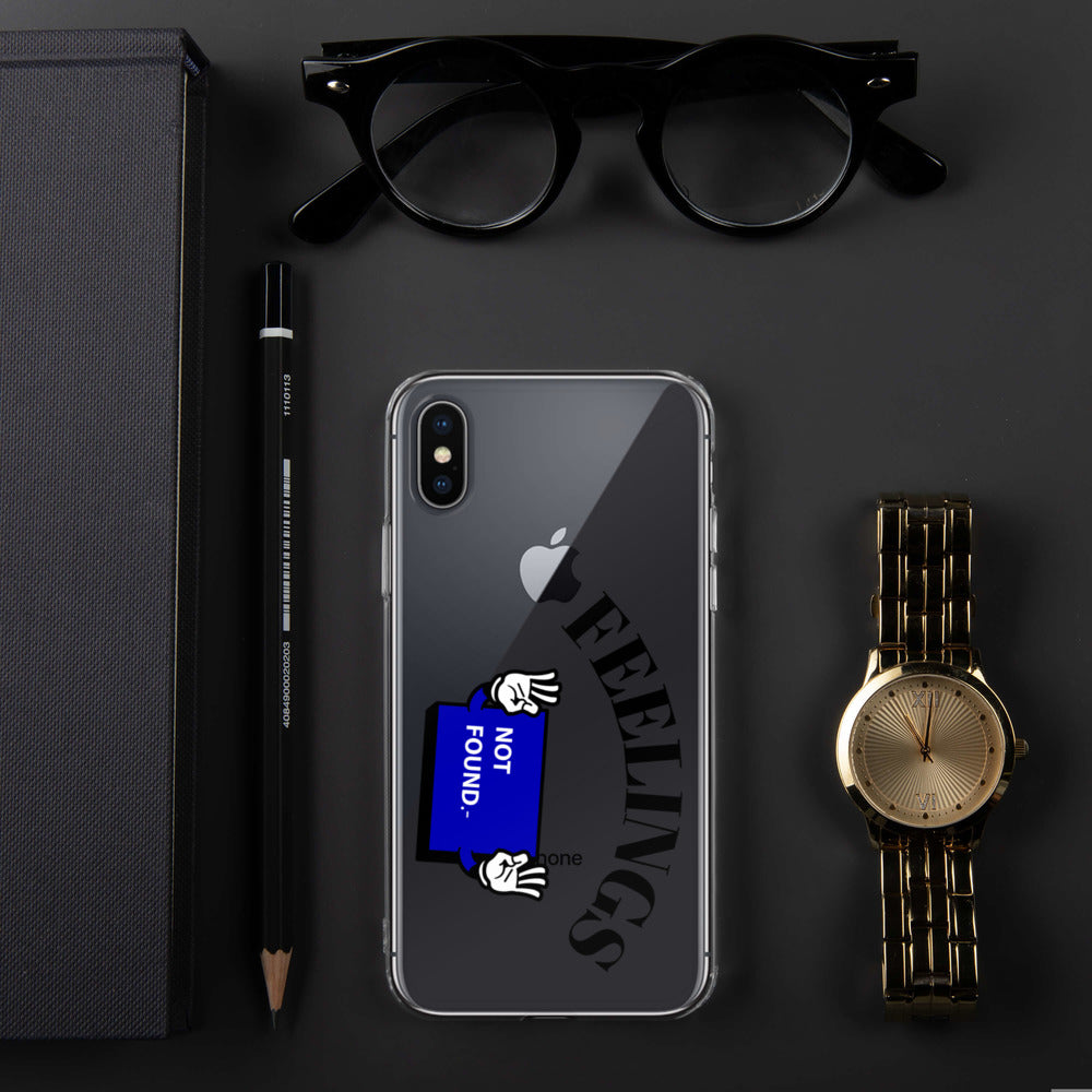 FEELINGS NOT FOUND- iPhone Case