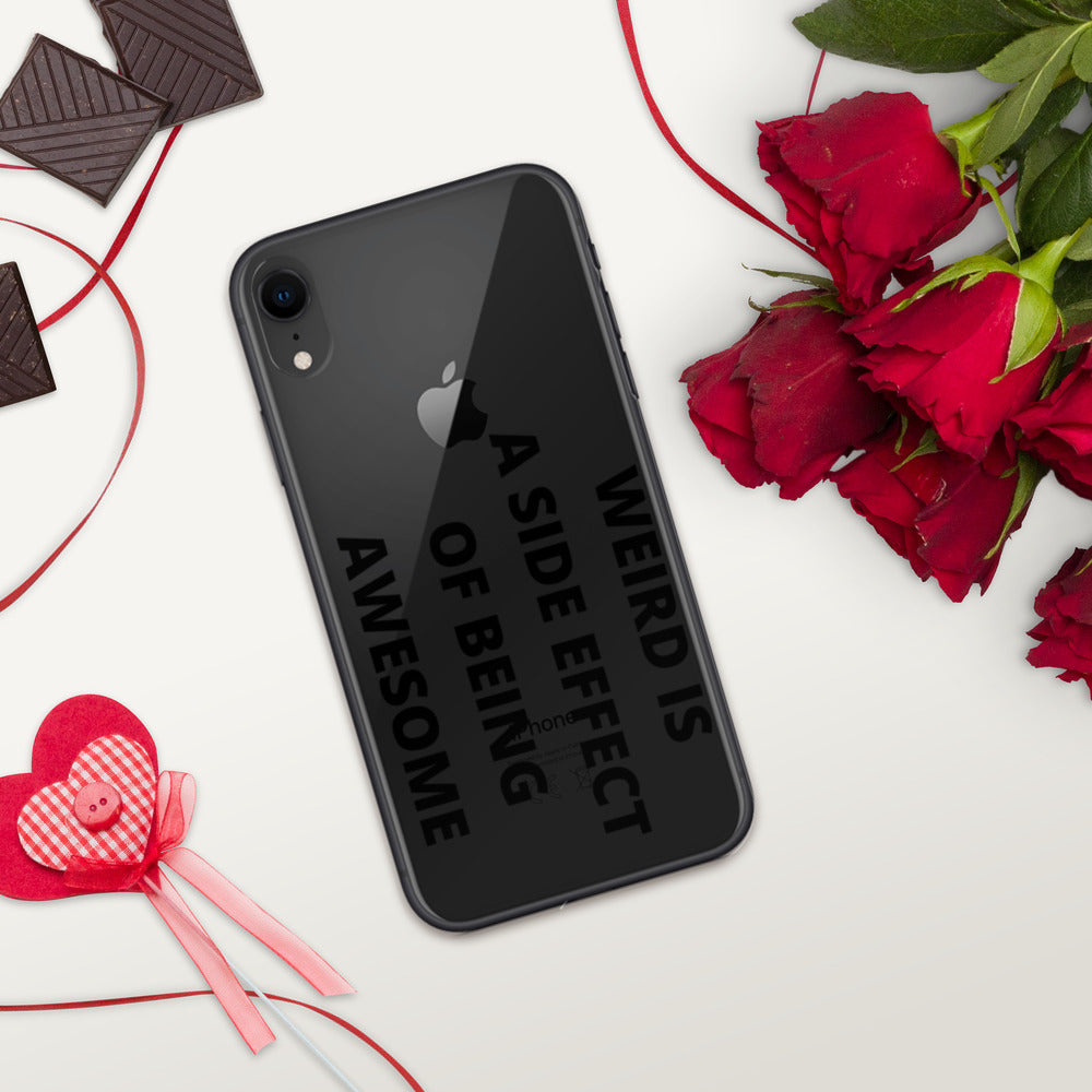 WEIRD IS AWESOME- iPhone Case