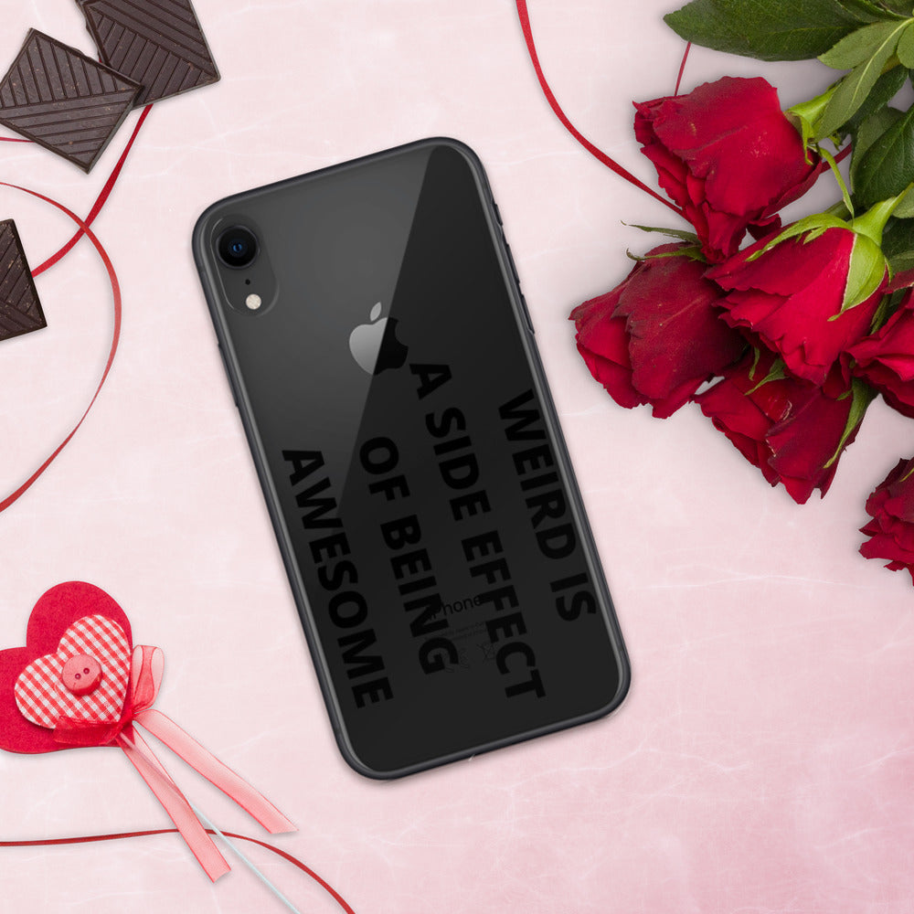 WEIRD IS AWESOME- iPhone Case