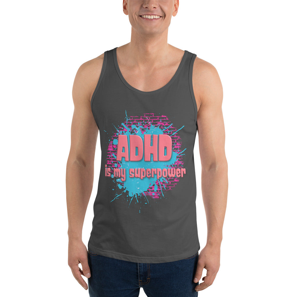 ADHD IS MY SUPERPOWER- Unisex Tank Top