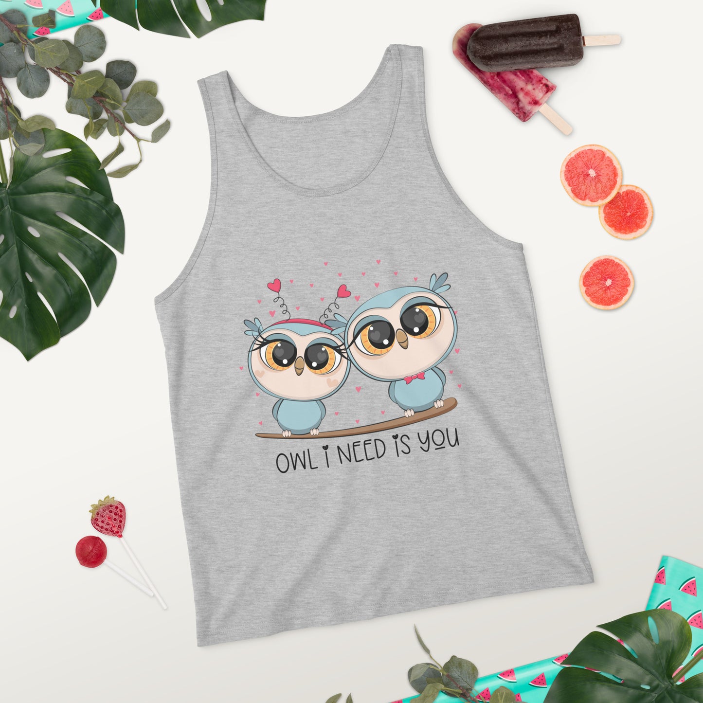 OWL I NEED IS YOU- Unisex Tank Top