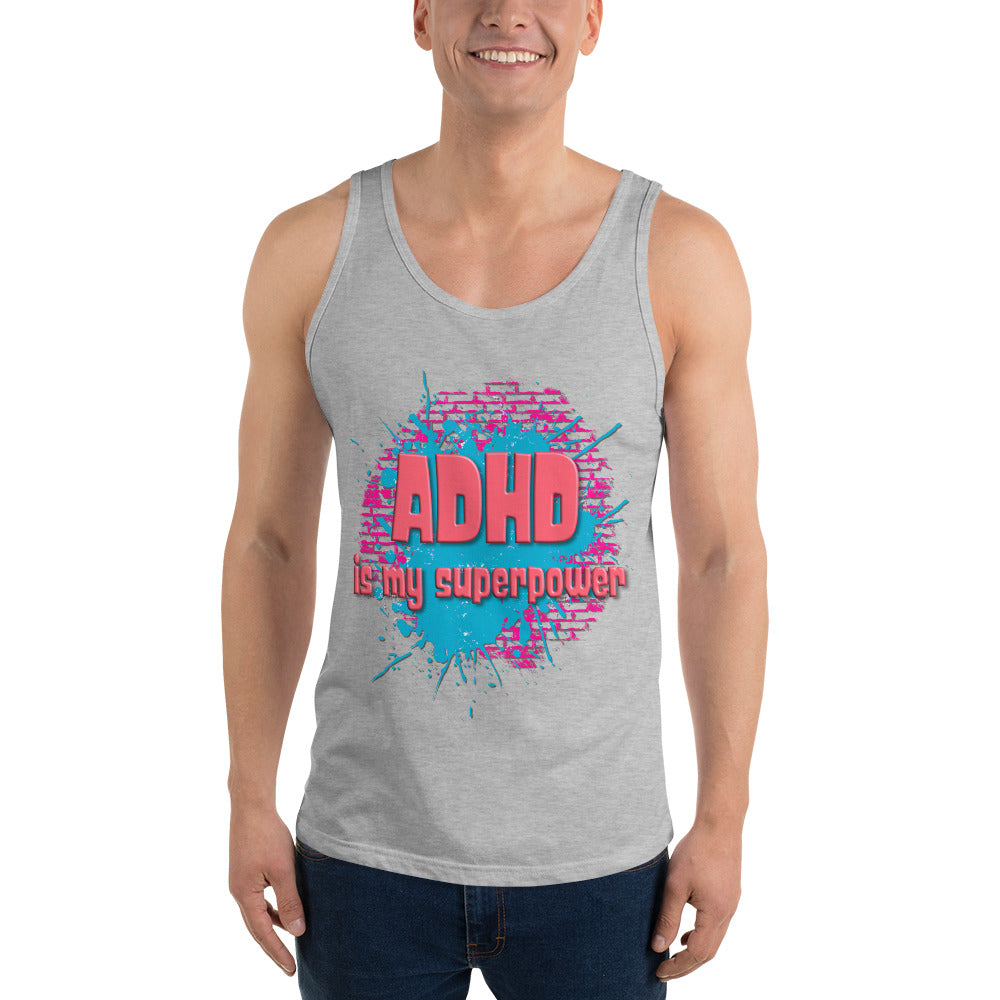 ADHD IS MY SUPERPOWER- Unisex Tank Top