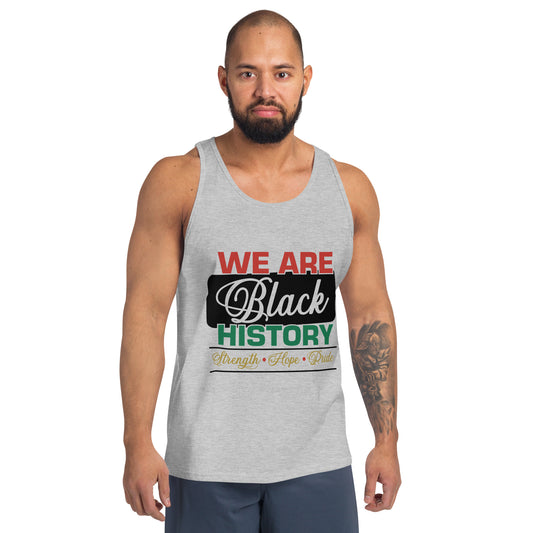 WE ARE BLACK HISTORY- Unisex Tank Top