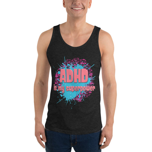 ADHD IS MY SUPERPOWER- Unisex Tank Top