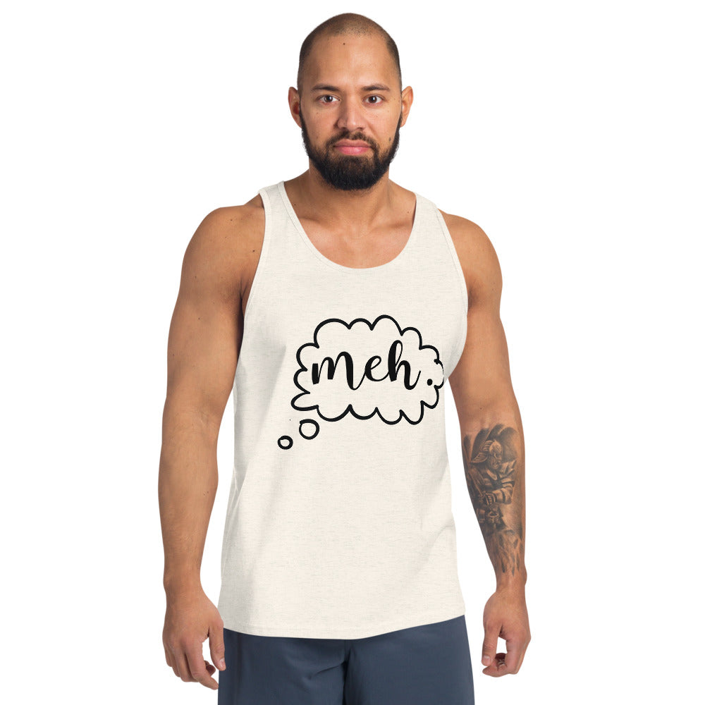 MEH- Unisex Tank Top