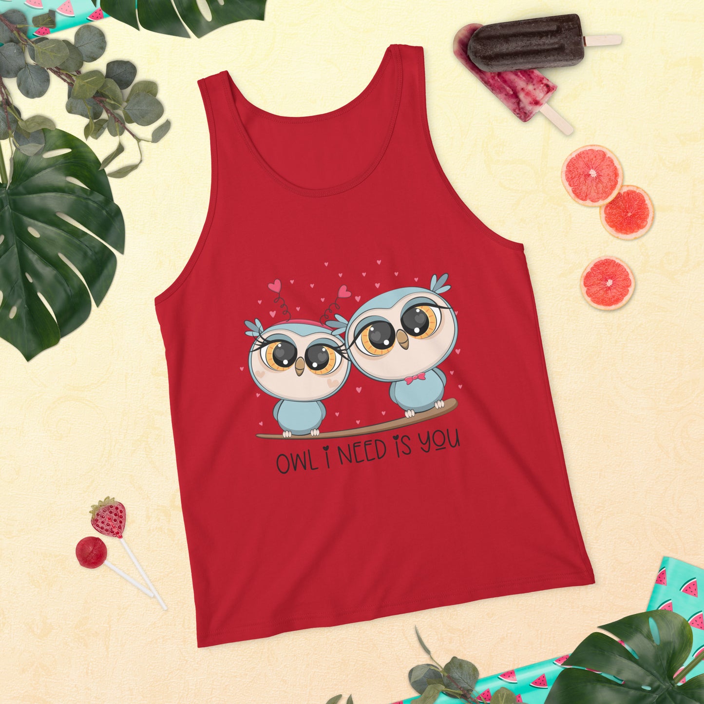OWL I NEED IS YOU- Unisex Tank Top
