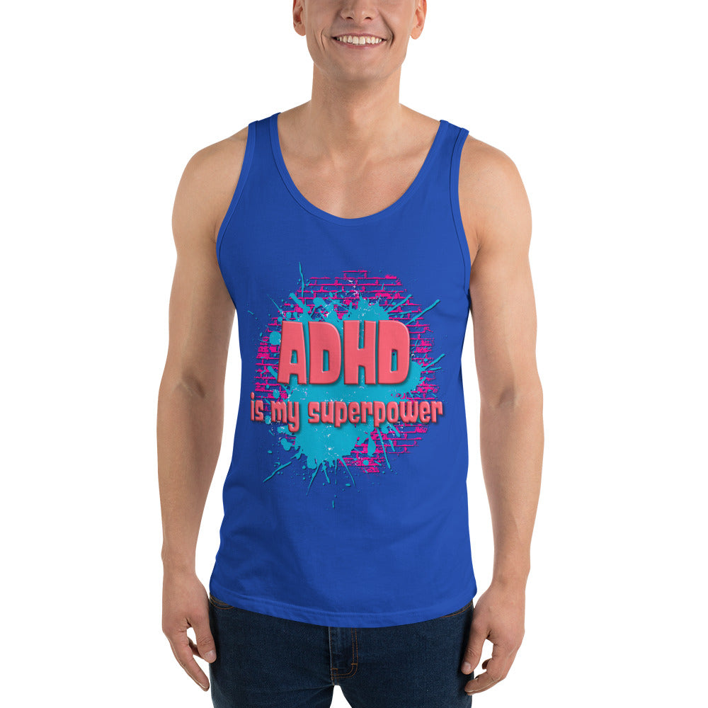 ADHD IS MY SUPERPOWER- Unisex Tank Top