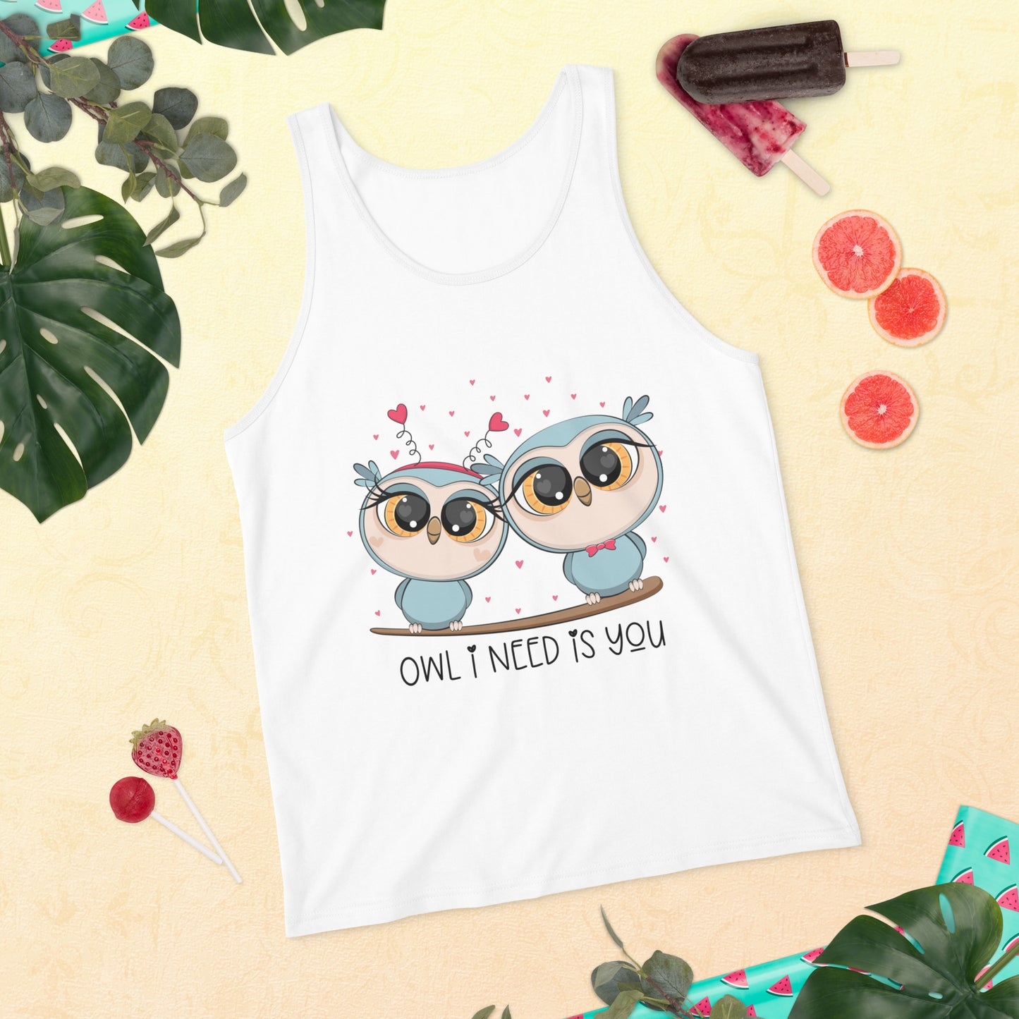 OWL I NEED IS YOU- Unisex Tank Top