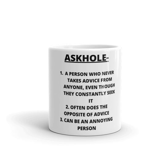 ASKHOLE- Mug