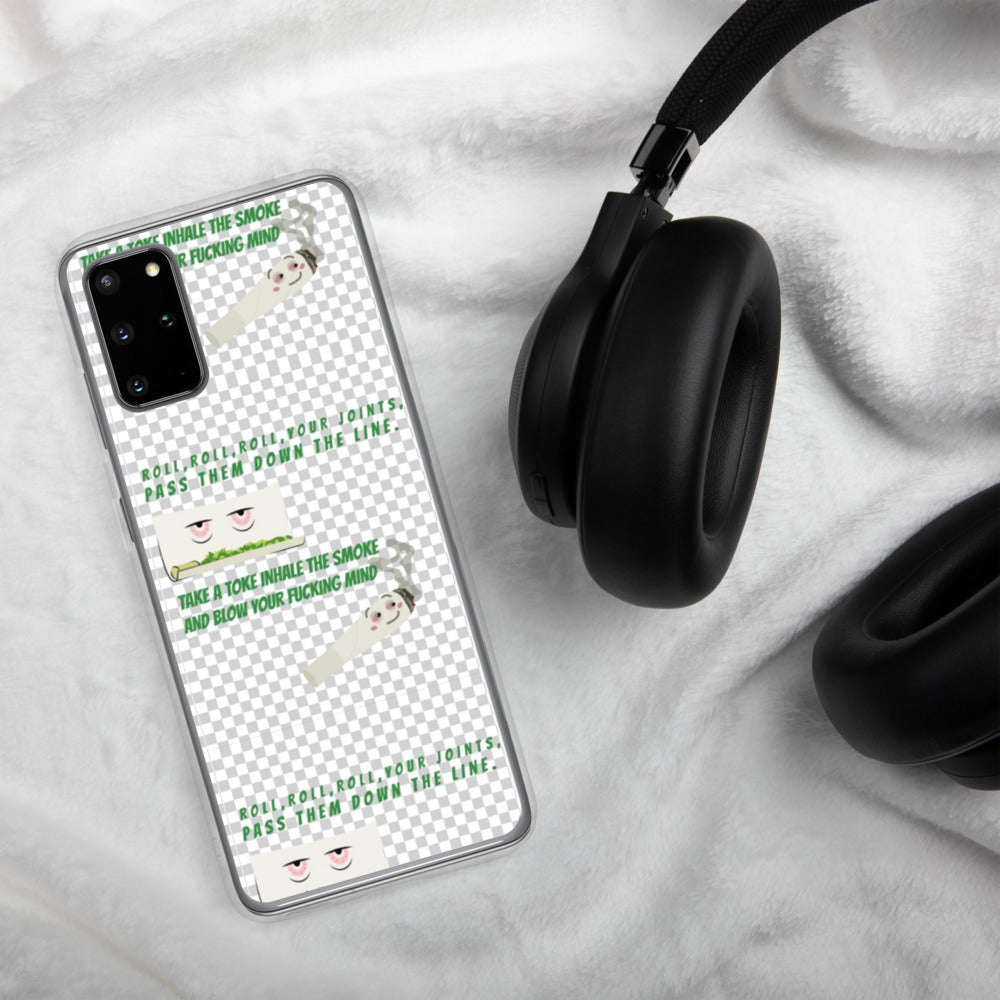 ROLL A JOINT SONG- Samsung Case