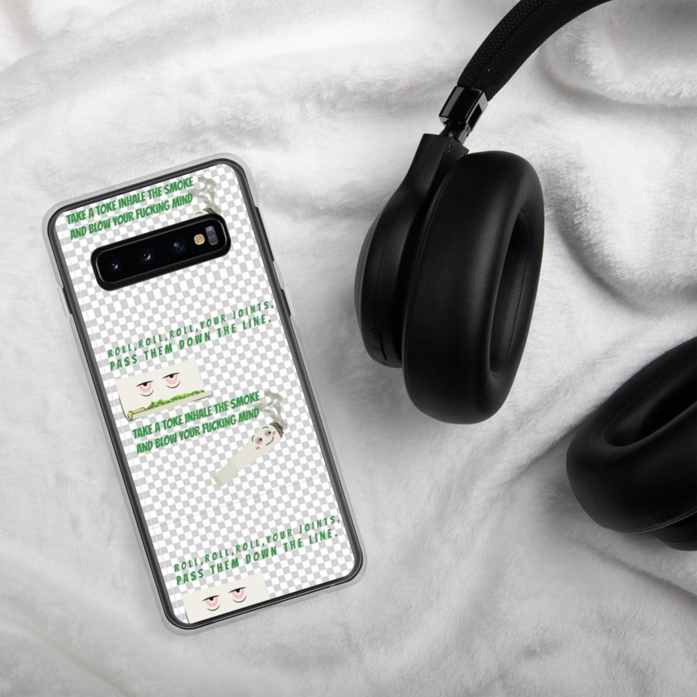 ROLL A JOINT SONG- Samsung Case