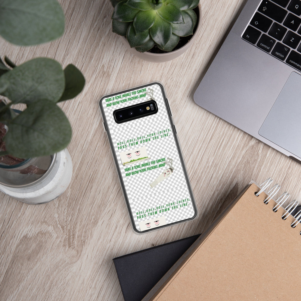 ROLL A JOINT SONG- Samsung Case