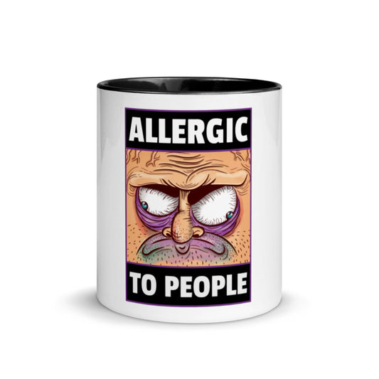 ALLERGIC TO PEOPLE- Mug with Color Inside