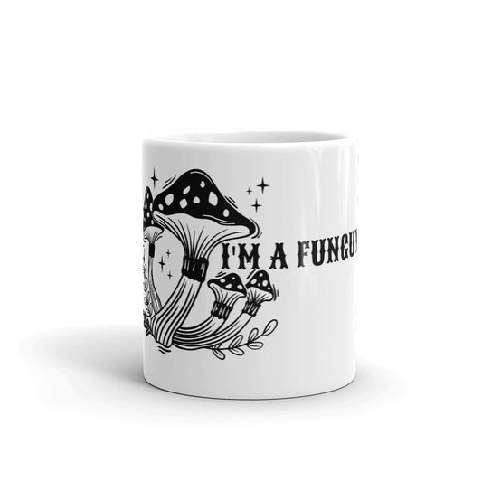 I'M A FUNGUY- Mug