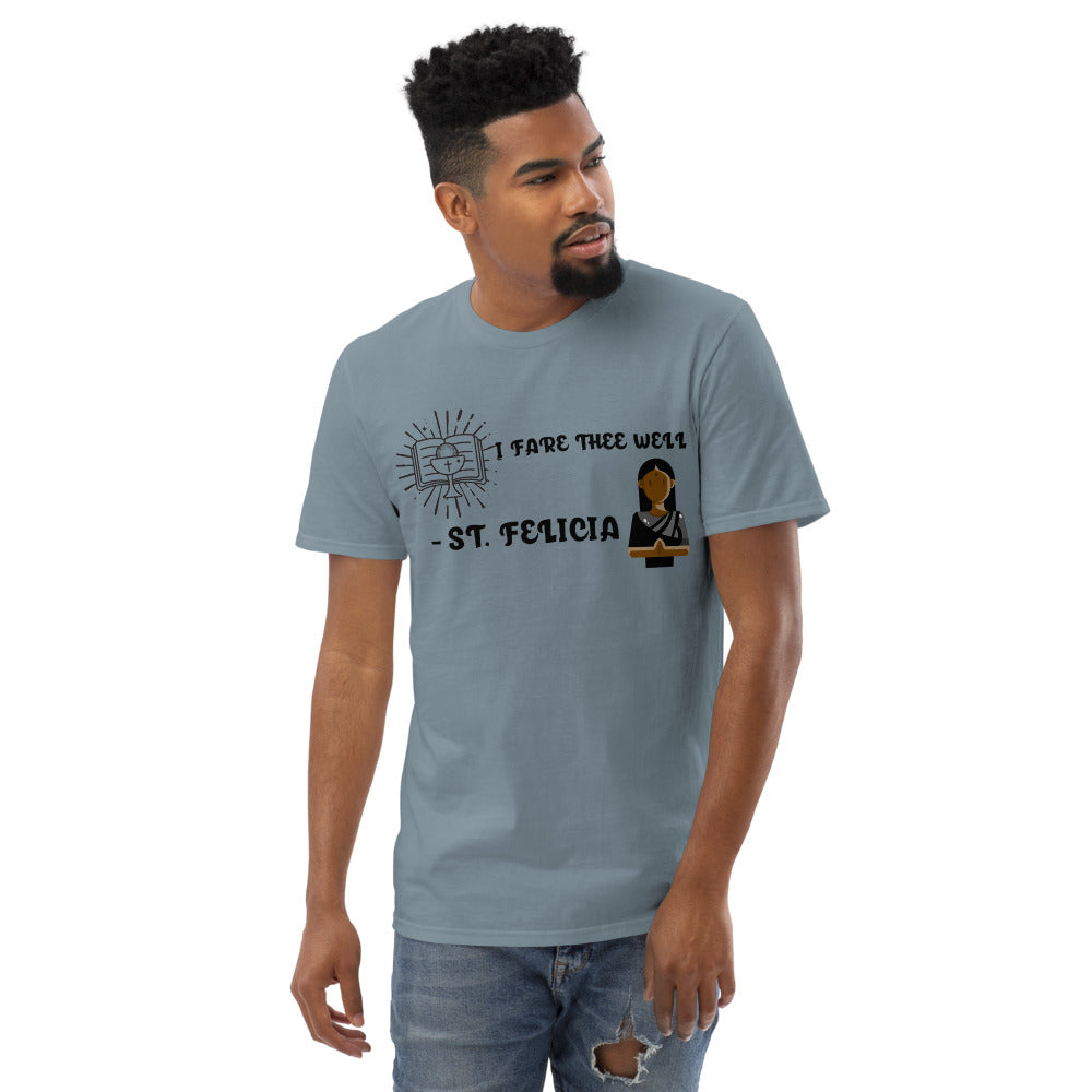 FARE THEE WELL - ST.FELICIA - Short-Sleeve T-Shirt